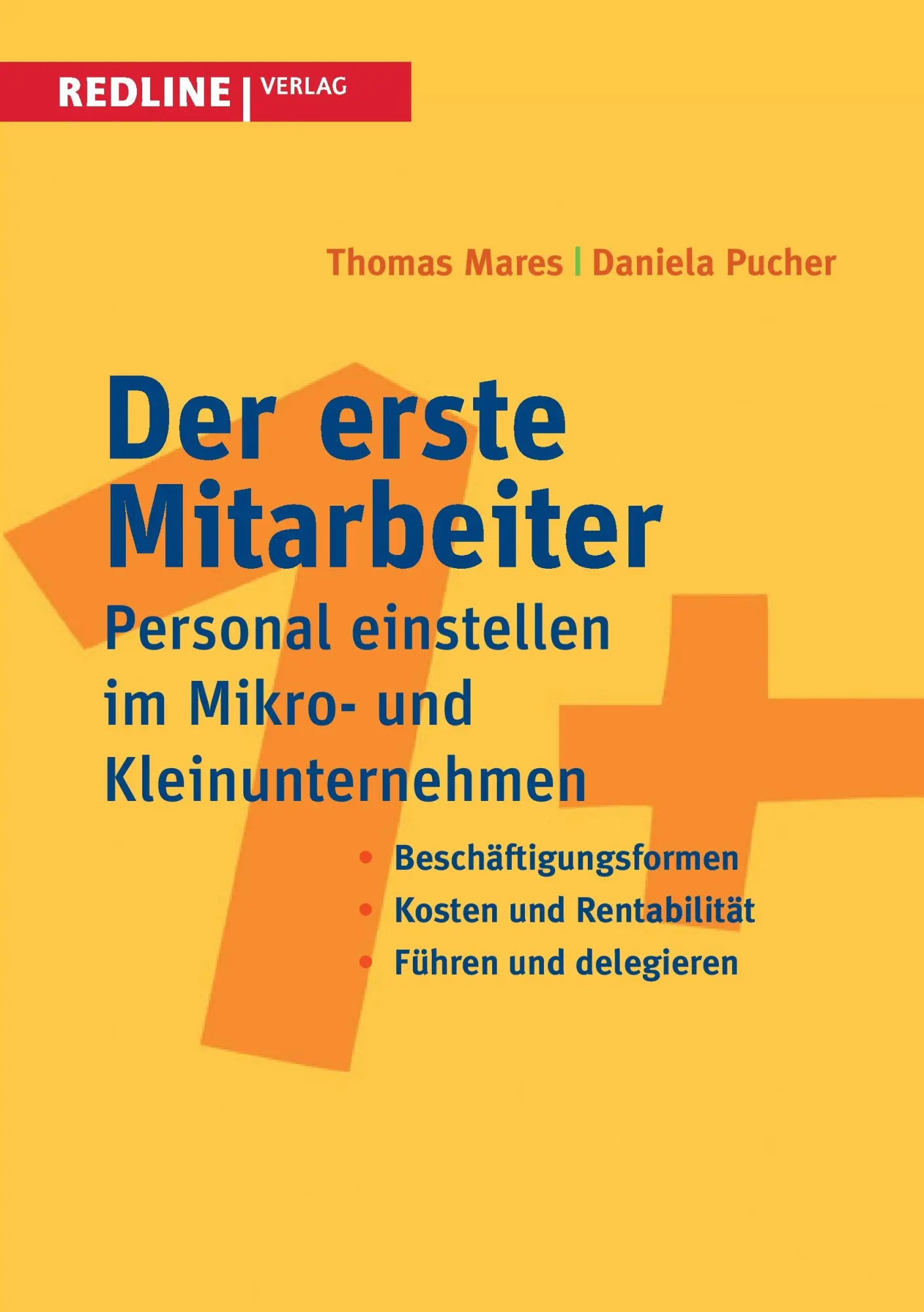 Cover: 9783868814262 | Der erste Mitarbeiter | Thomas Mares (u. a.) | Taschenbuch | 228 S.
