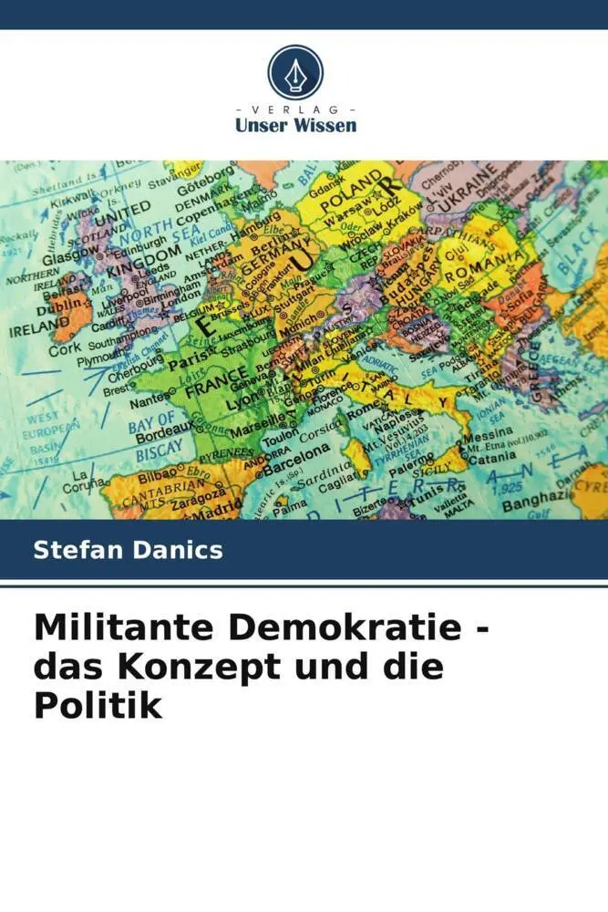 Cover: 9786205654262 | Militante Demokratie - das Konzept und die Politik | Stefan Danics