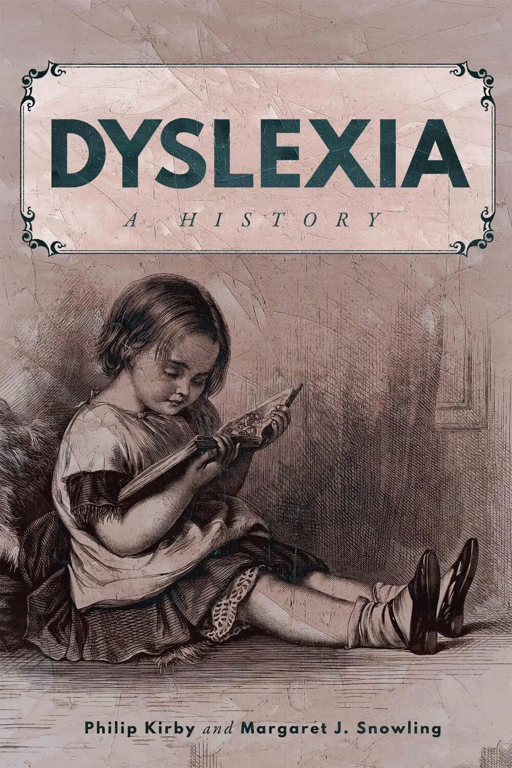 Cover: 9780228014362 | Dyslexia | A History | Philip Kirby | Taschenbuch | Englisch | 2022