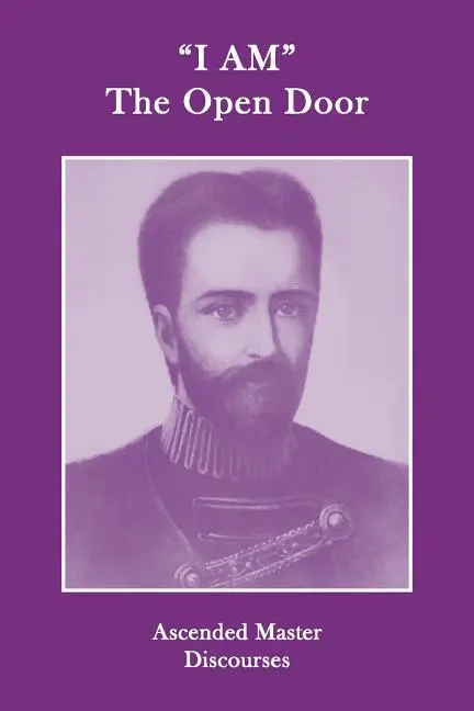 Cover: 9780998414362 | "I AM" The Open Door | Ascended Master Discourses | Ascended Masters