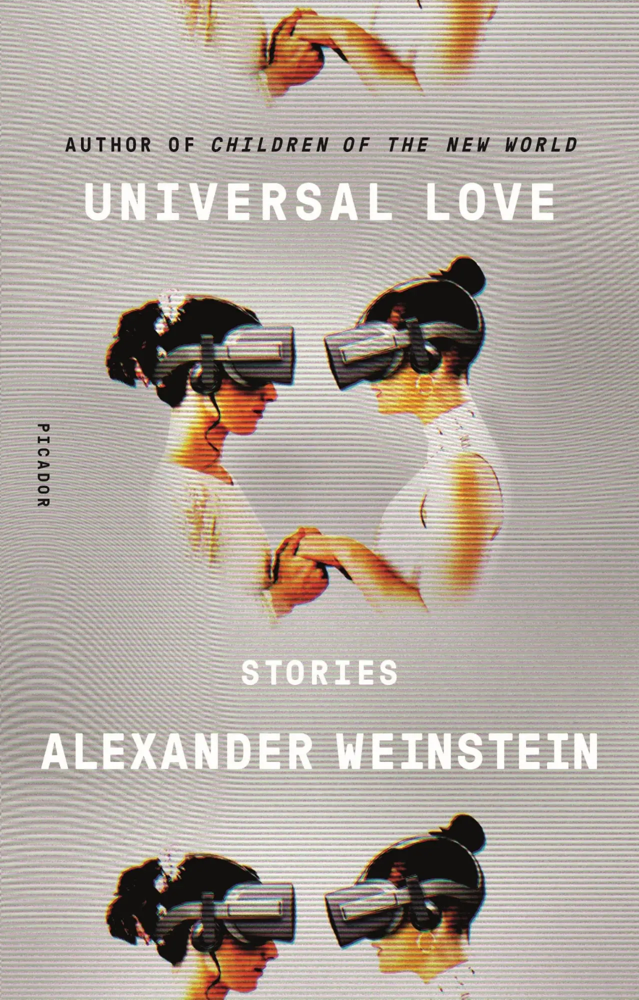 Cover: 9781250144362 | Universal Love | Stories | Alexander Weinstein | Taschenbuch | 240 S.