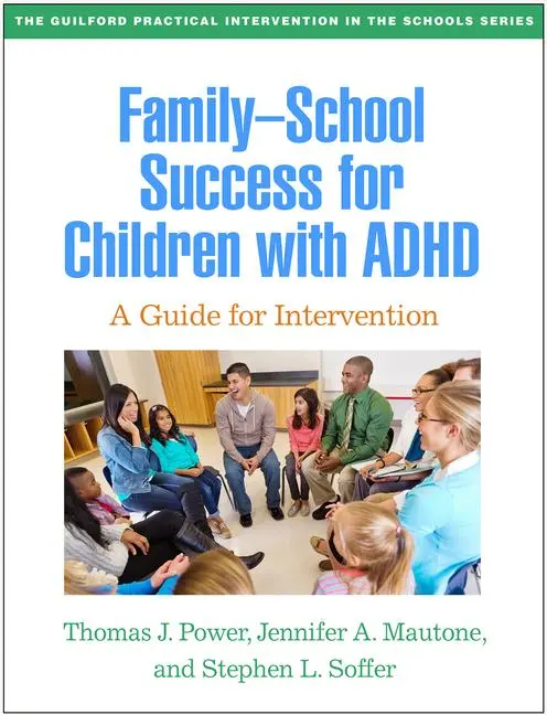 Cover: 9781462554362 | Family-School Success for Children with ADHD | Mautone (u. a.) | Buch