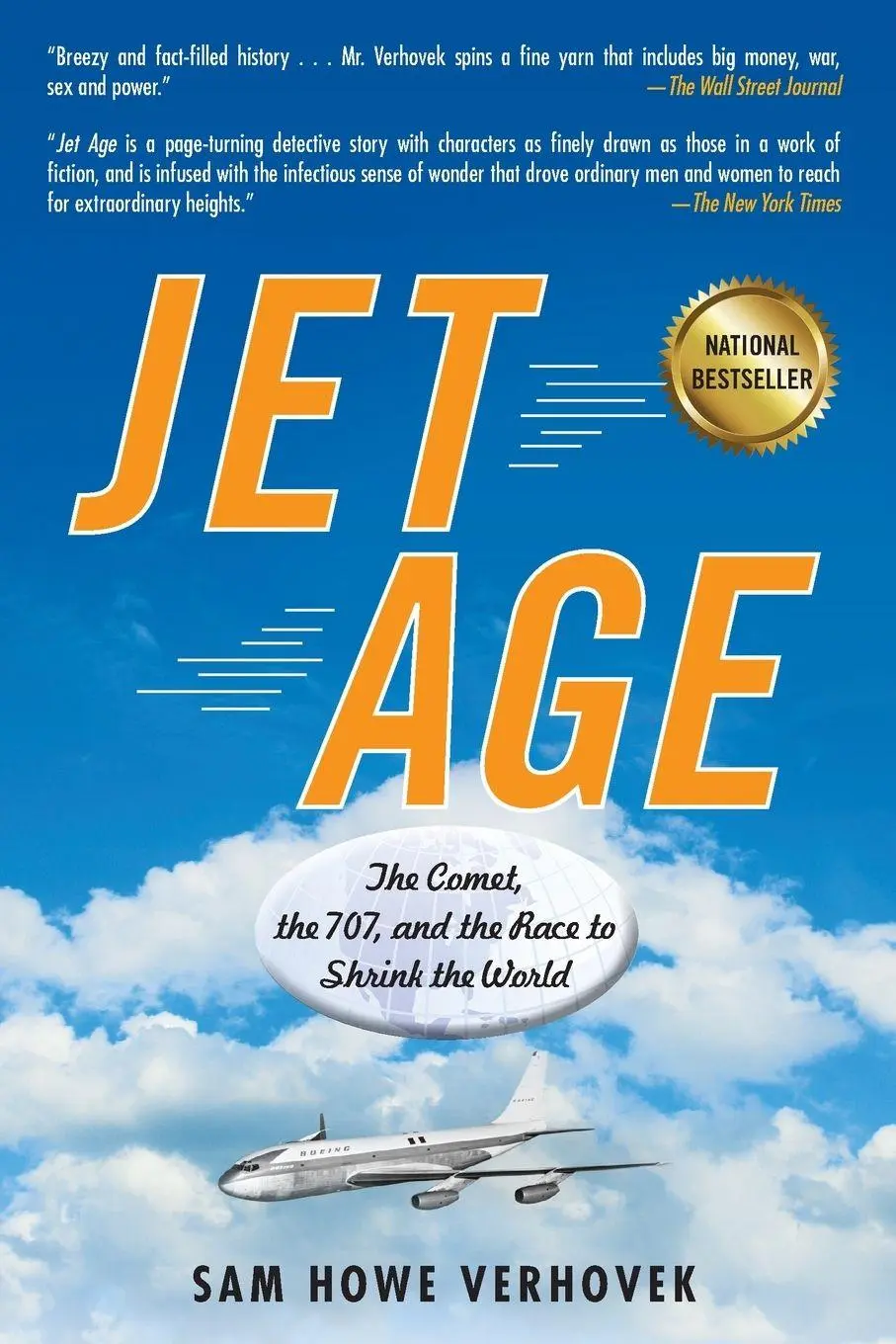 Cover: 9781583334362 | Jet Age | The Comet, the 707, and the Race to Shrink the World | Buch