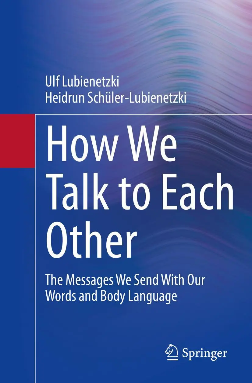 Cover: 9783662644362 | How We Talk to Each Other - The Messages We Send With Our Words and...