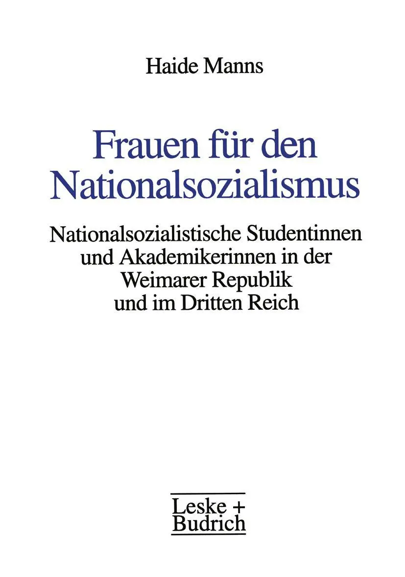 Cover: 9783663014362 | Frauen für den Nationalsozialismus | Haide Manns | Taschenbuch | 2012