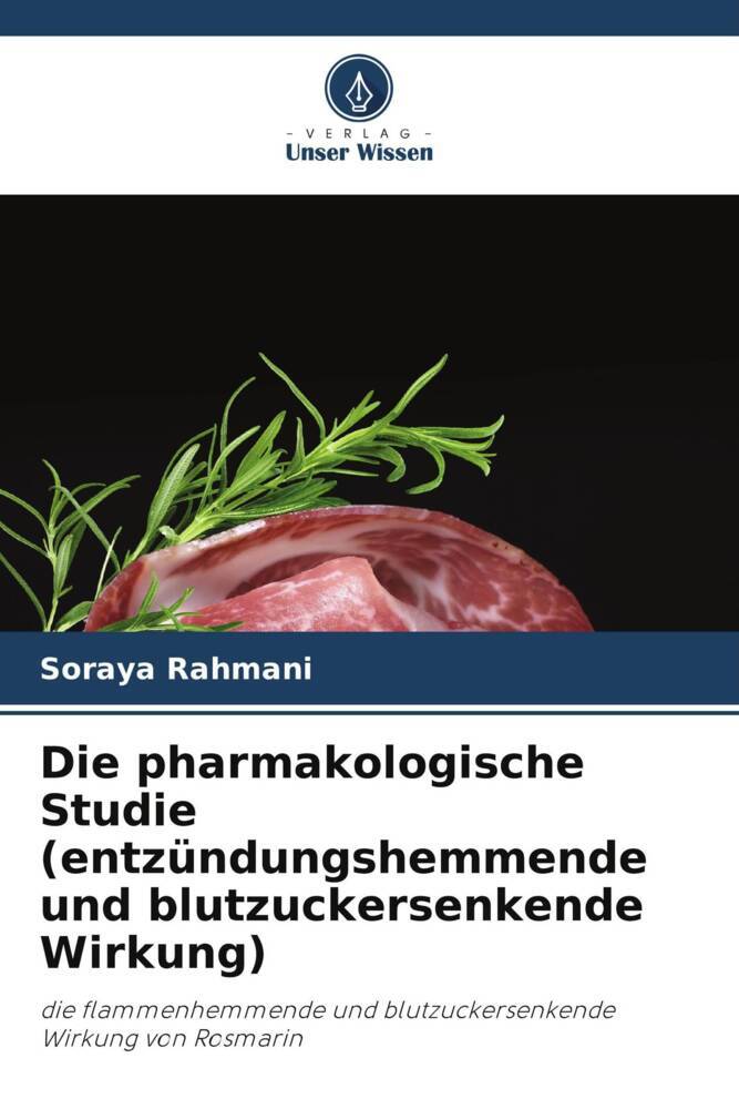 Cover: 9786205024362 | Die pharmakologische Studie (entzündungshemmende und...
