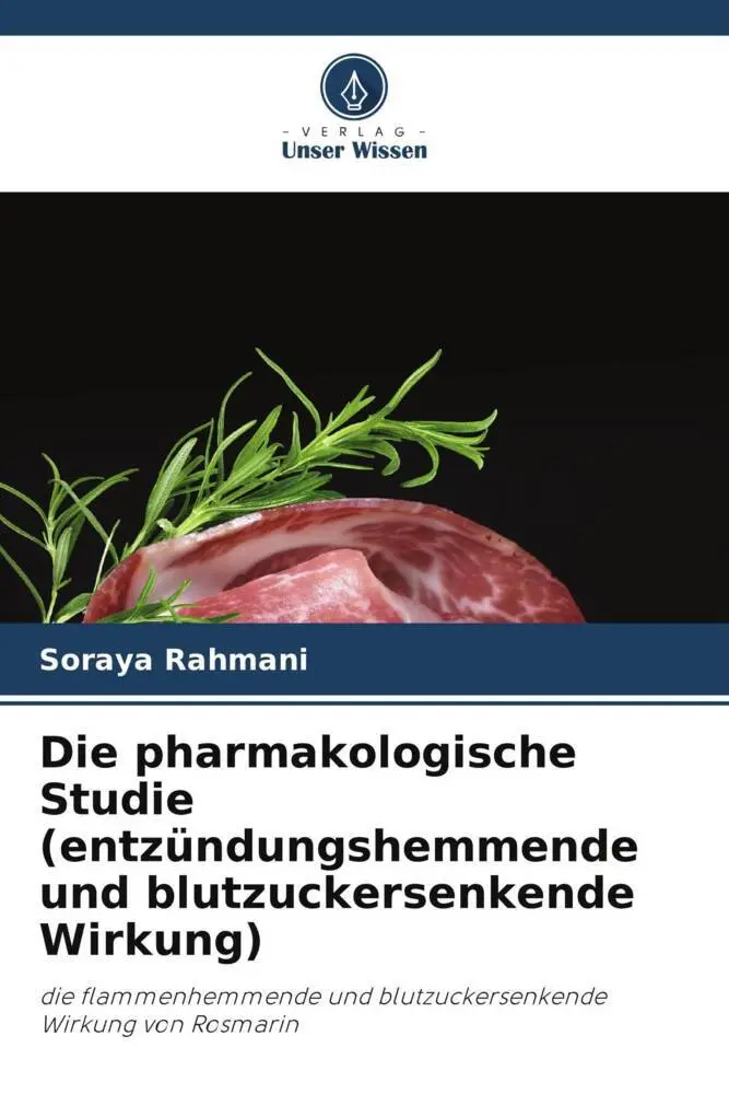 Cover: 9786205024362 | Die pharmakologische Studie (entzündungshemmende und...
