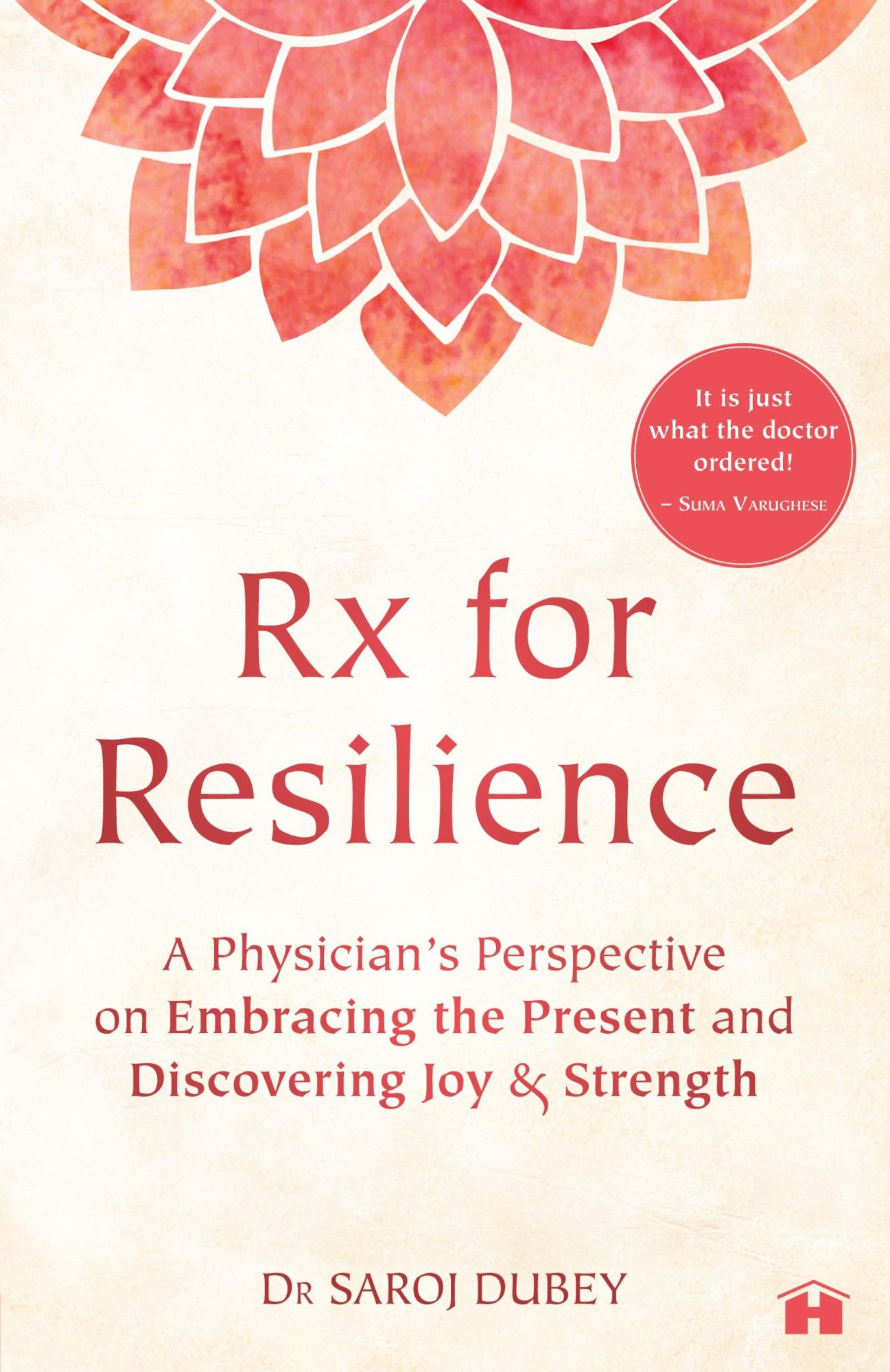 Cover: 9788119554362 | Rx for Resilience | Saroj Dubey | Taschenbuch | Englisch | 2024