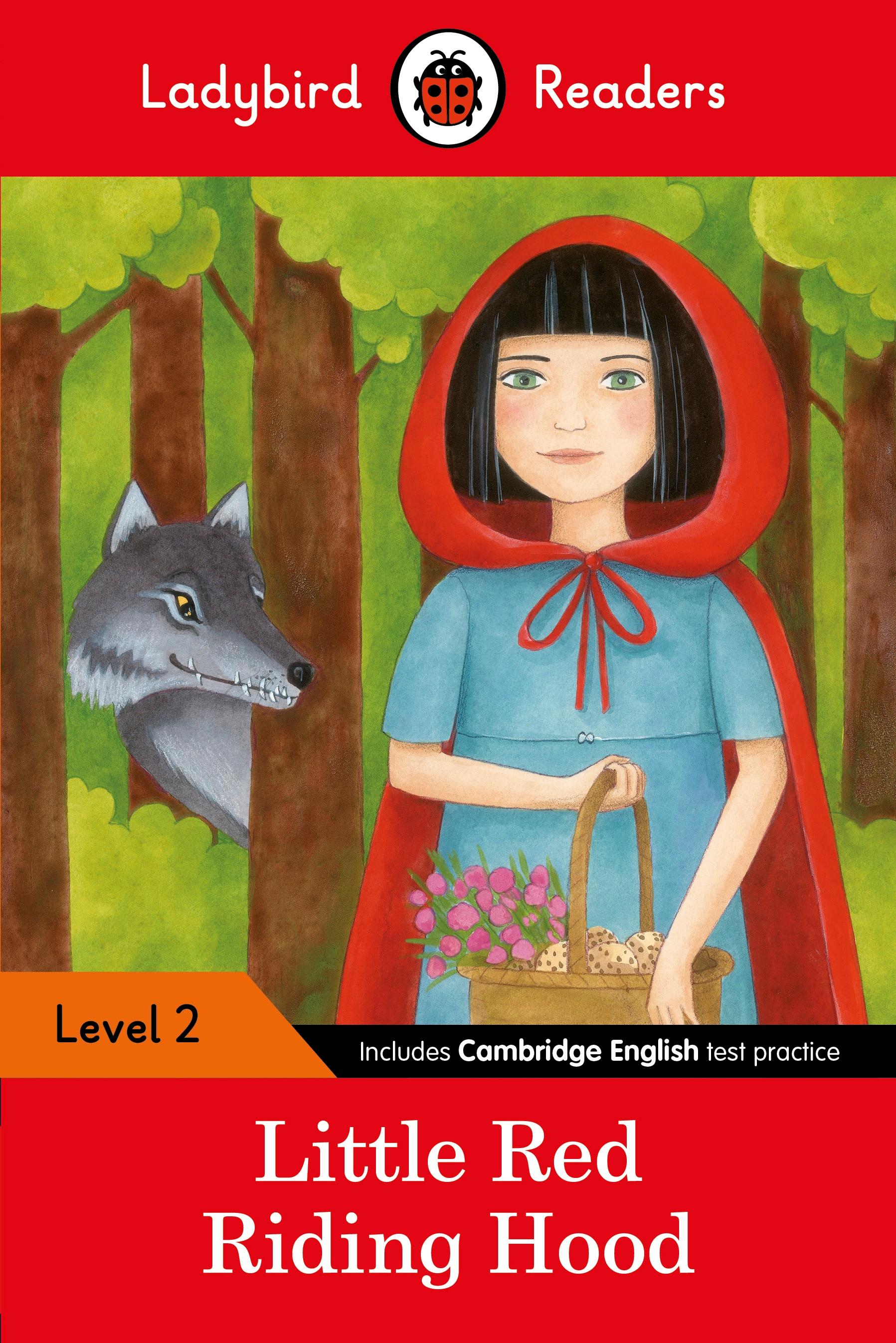 Ladybird Readers Level 2 - Little Red Riding Hood (ELT Graded Reader) | Ladybird | Taschenbuch | 48 S. | Englisch | 2016 | Penguin Random House Children's UK | EAN 9780241254462 - Ladybird