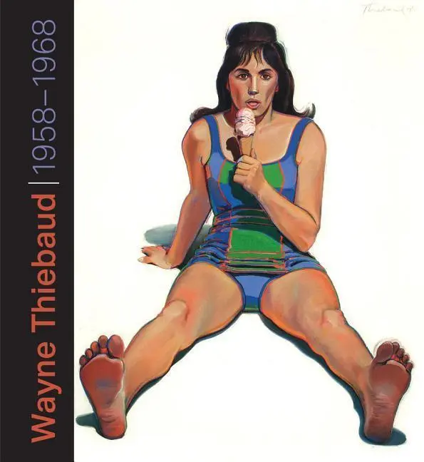 Cover: 9780520294462 | Wayne Thiebaud | 1958-1968 | Rachel Teagle | Buch | Englisch | 2018