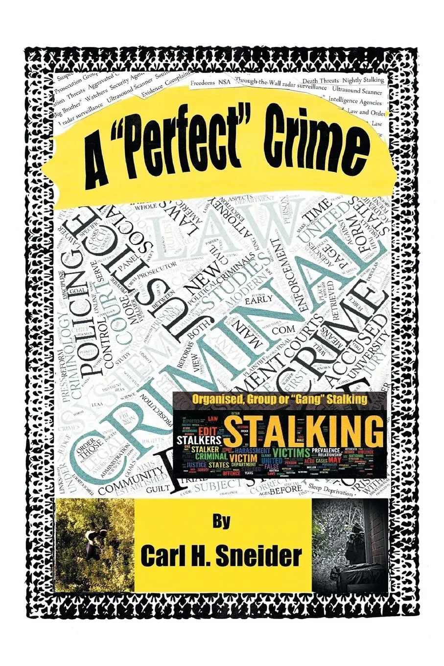 Cover: 9781503504462 | A "Perfect" Crime | Carl H. Sneider | Taschenbuch | Englisch | 2015
