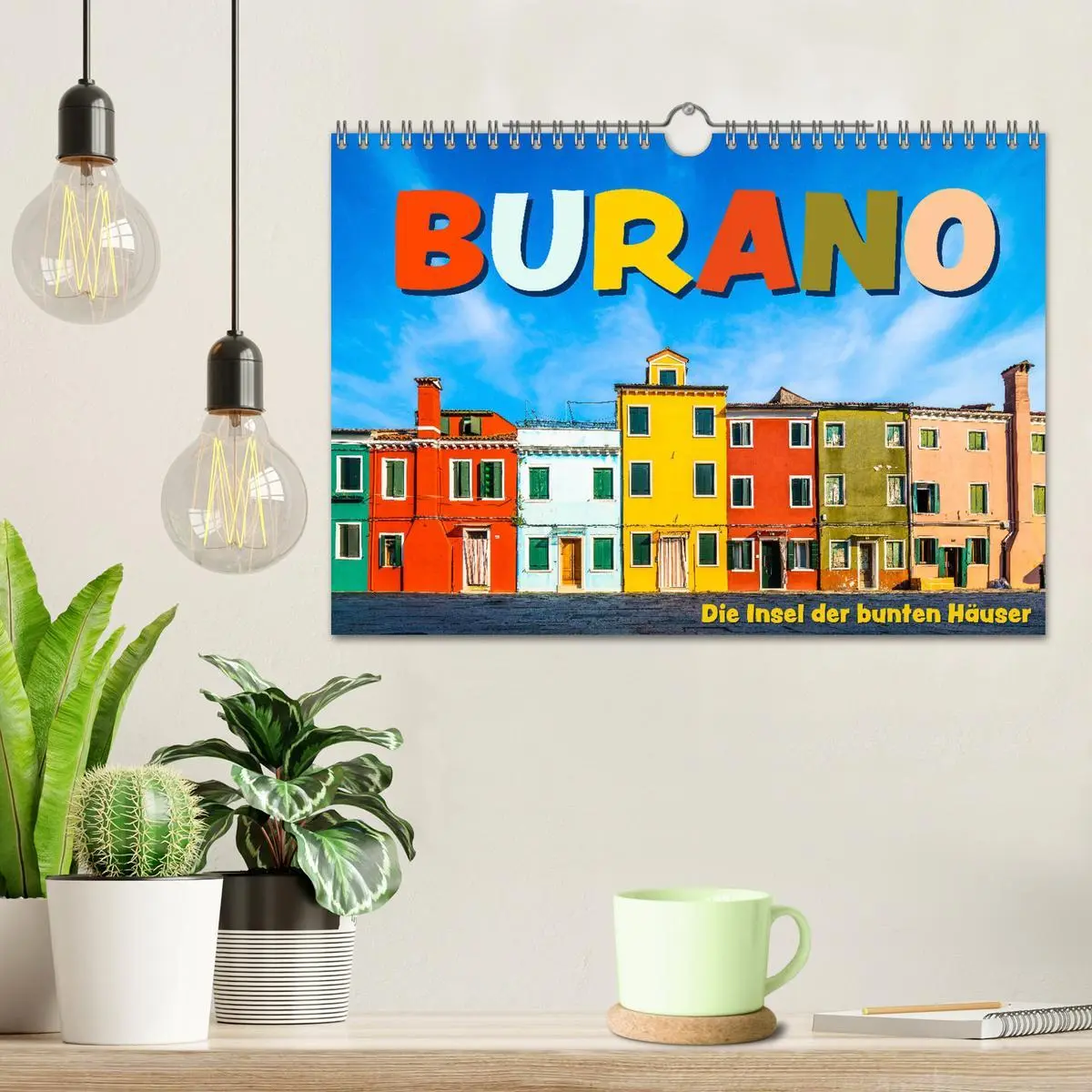 Bild: 9783457704462 | Burano - Die Insel der bunten Häuser (Wandkalender 2026 DIN A4...