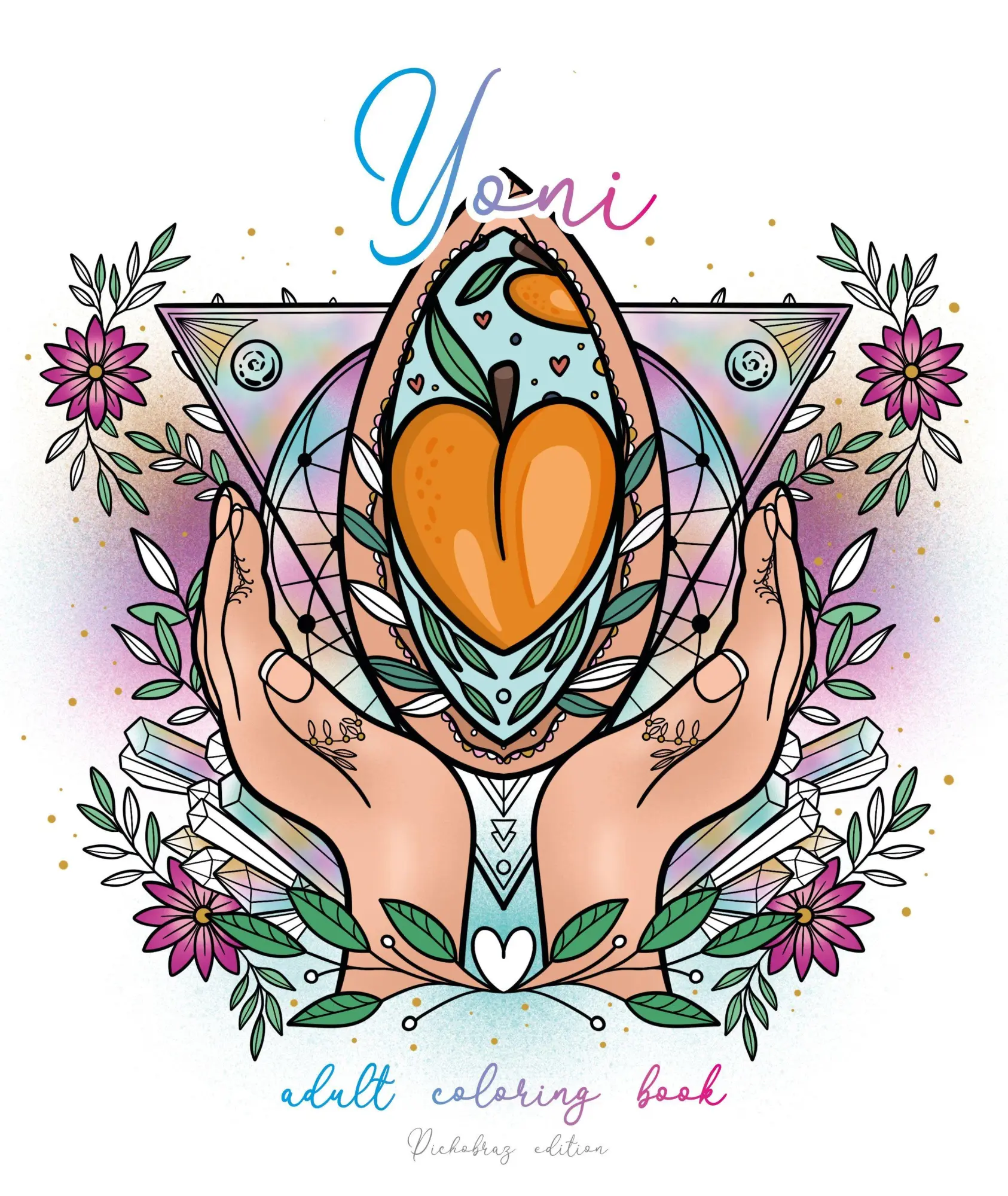 Cover: 9783690284462 | YONI - Vulva coloring book | DickObraz | Taschenbuch | 40 S. | Deutsch