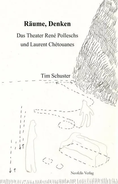 Cover: 9783943414462 | Räume, Denken | Das Theater René Polleschs und Laurent Chétouanes