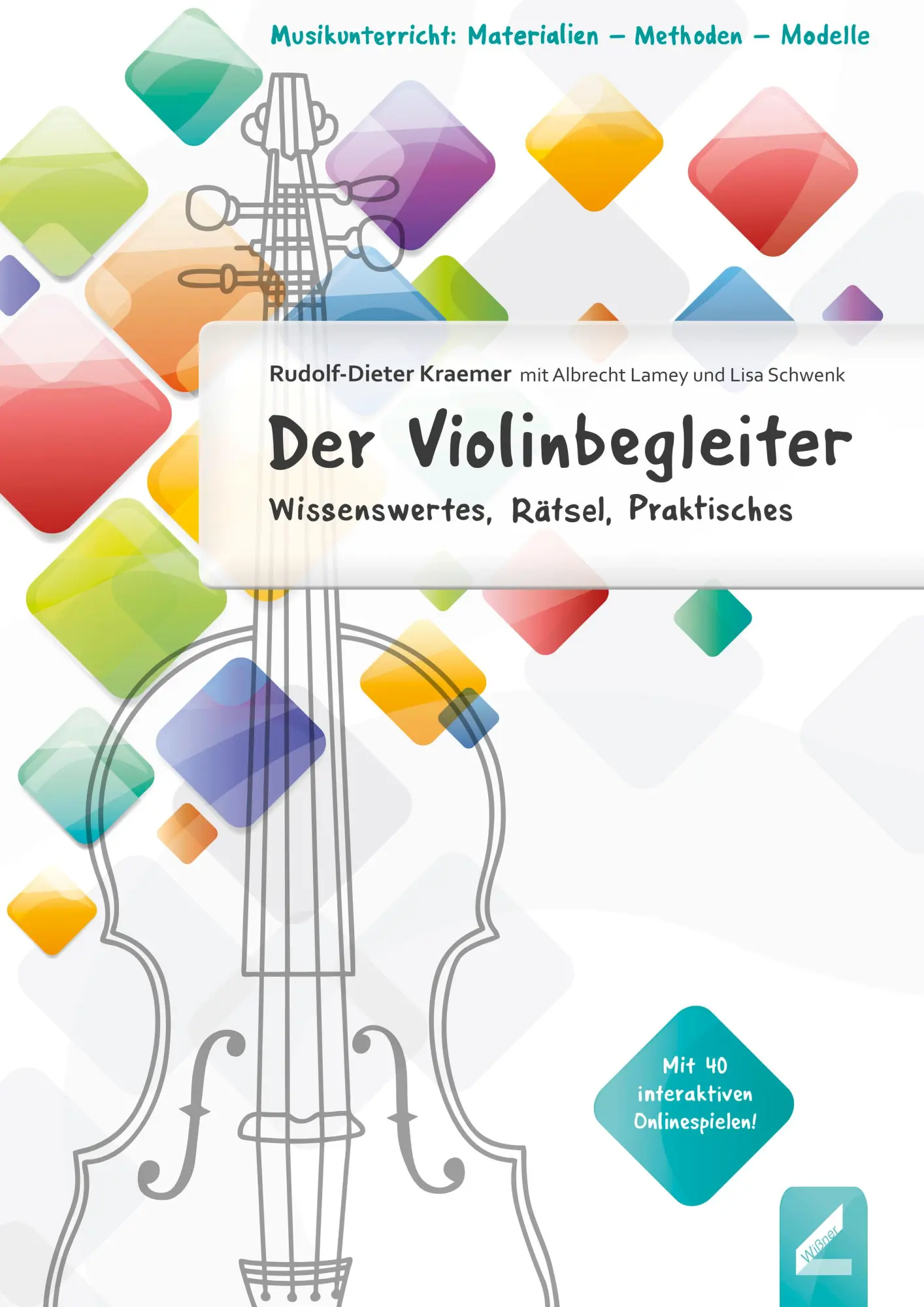 Cover: 9783990944462 | Der Violinbegleiter | Wissenswertes, Rätsel, Praktisches | Kraemer