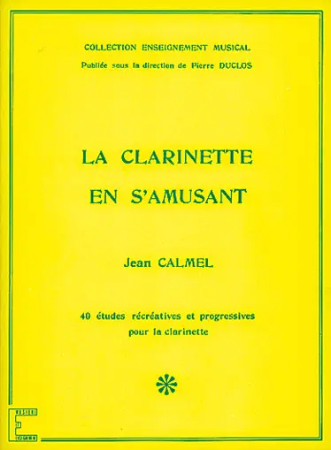 Cover: 9788882914462 | La Clarinette en s'amusant | Jean Calmel | Buch | Carisch France