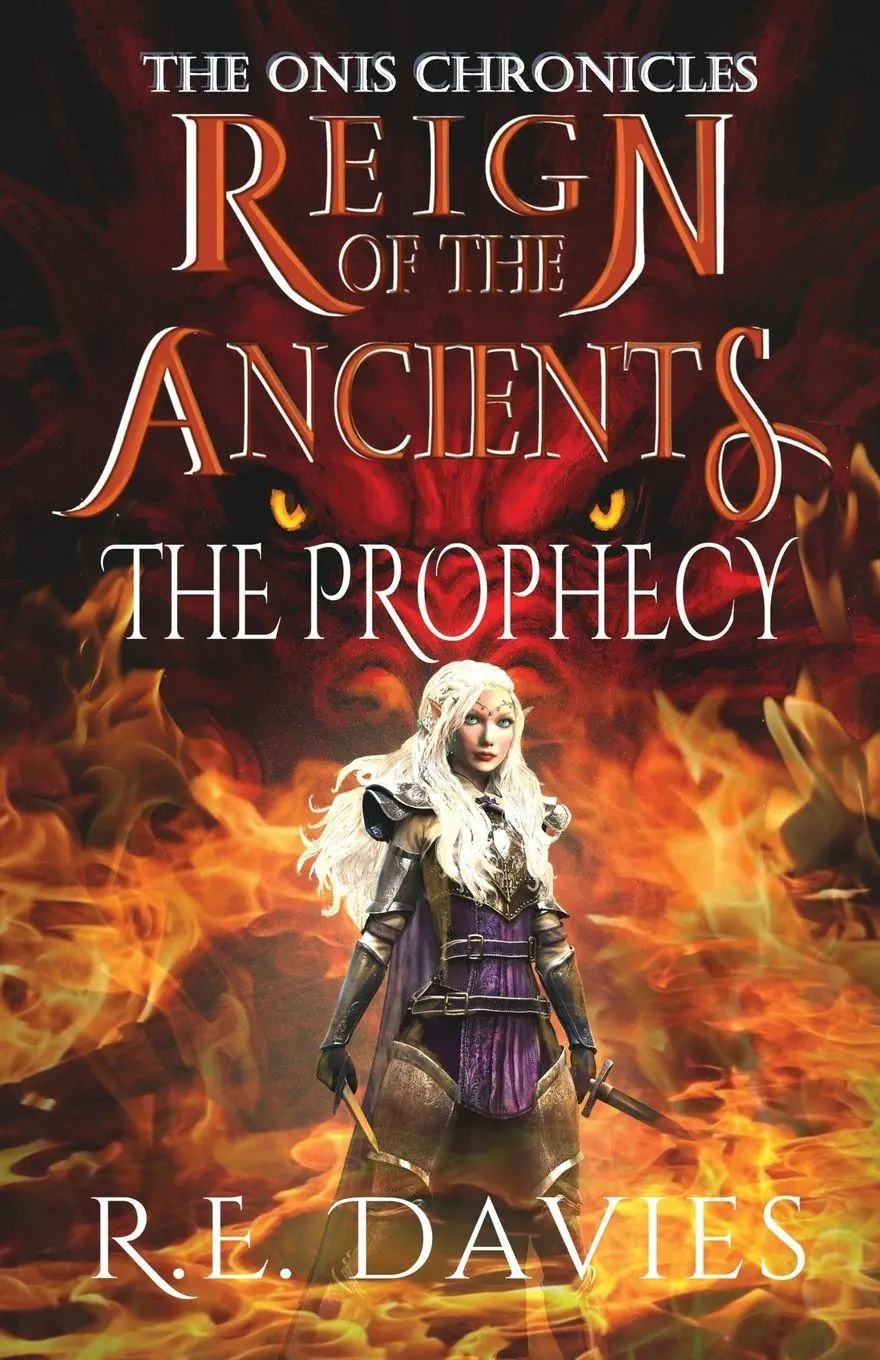 Cover: 9798987704462 | Reign of the Ancients | Part 1: The Prophecy | R E Davies | Buch