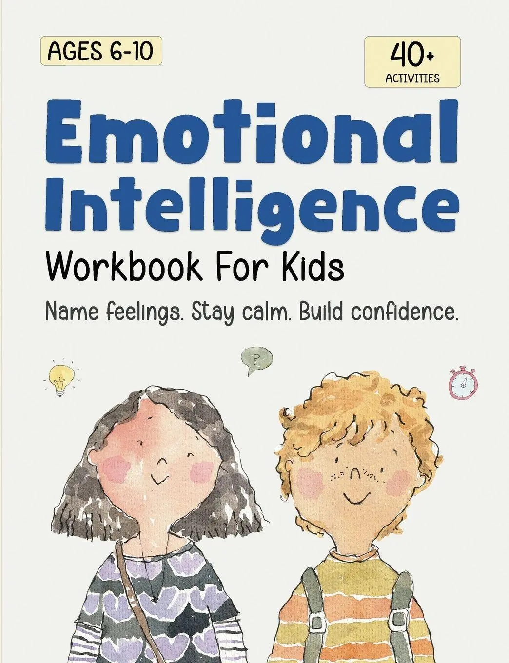 Cover: 9781739454562 | Emotional Intelligence for Kids Workbook | Catherine Stephenson | Buch