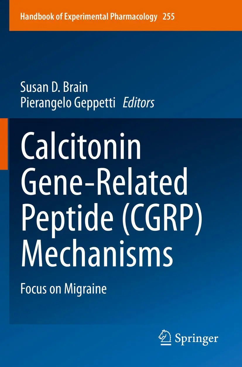 Cover: 9783030214562 | Calcitonin Gene-Related Peptide (CGRP) Mechanisms | Focus on Migraine
