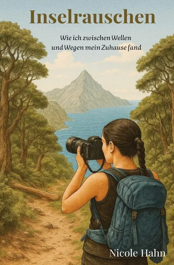 Cover: 9783565084562 | Inselrauschen - Wie ich zwischen Wellen und Wegen mein Zuhause fand