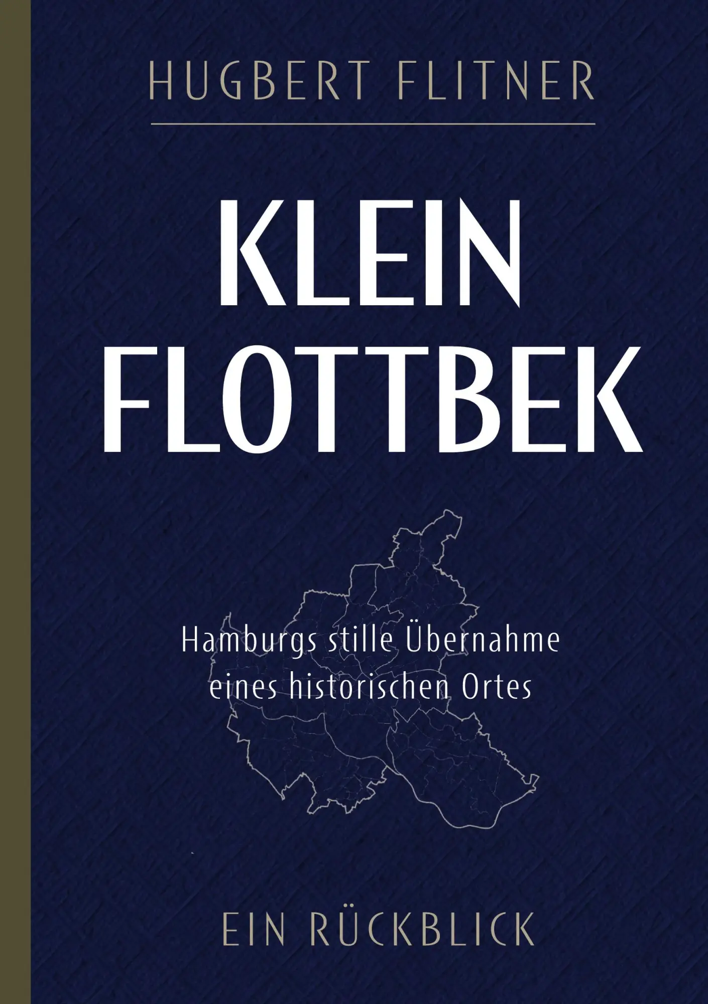 Cover: 9783769334562 | Klein Flottbek - Ein Rückblick | Hugbert Flitner | Taschenbuch | 2025