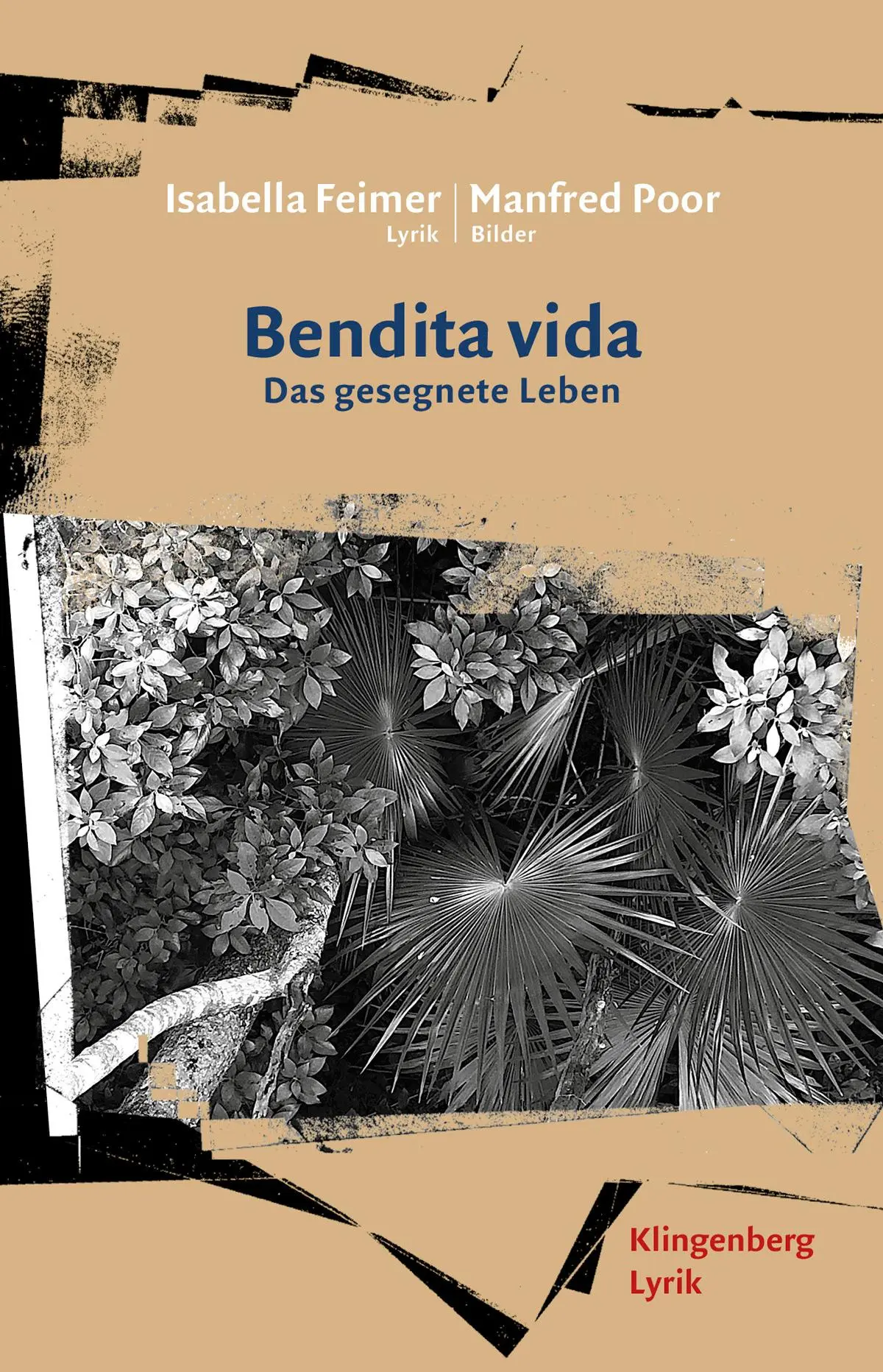 Cover: 9783903284562 | Bendita Vida | Das gesegnete Leben | Isabella Feimer | Taschenbuch