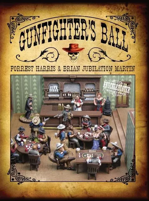 Cover: 9780966704662 | Gunfighter's Ball | Forrest Stephen Harris (u. a.) | Buch | Gebunden