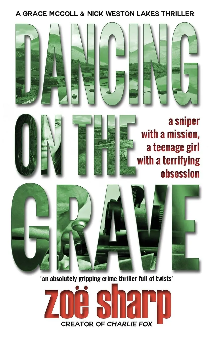 Cover: 9781909344662 | DANCING ON THE GRAVE | Zoe Sharp | Taschenbuch | Englisch | 2020