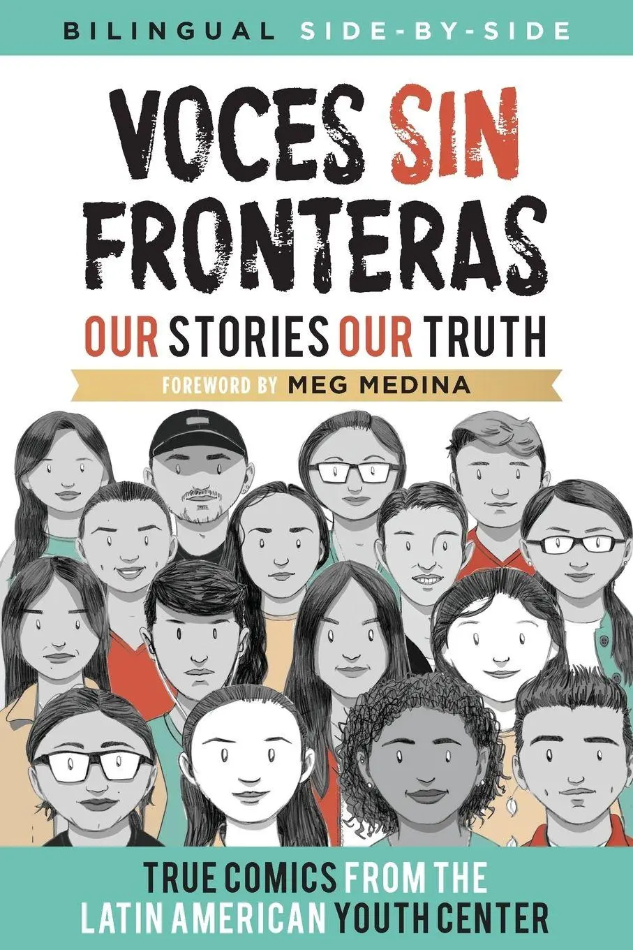 Cover: 9781945434662 | Voces Sin Fronteras | Our Stories, Our Truth | Writers | Taschenbuch