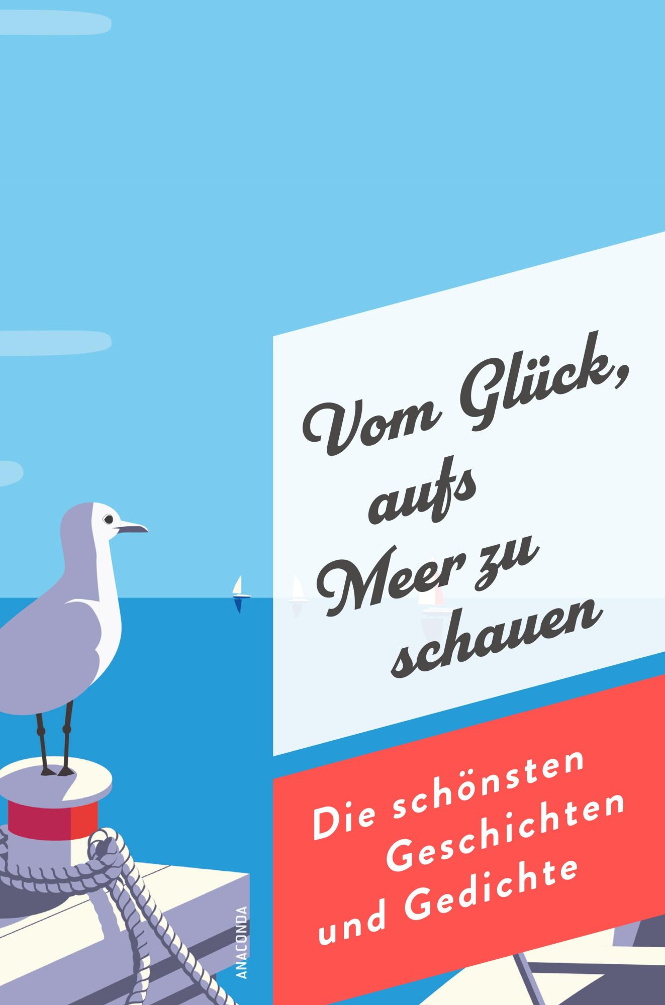 Cover: 9783730614662 | Vom Glück, aufs Meer zu schauen. Die schönsten Geschichten und...