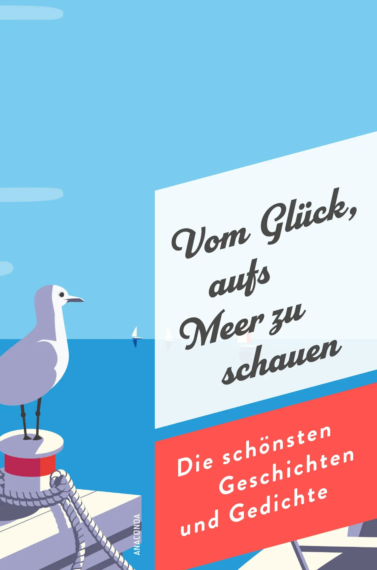 Cover: 9783730614662 | Vom Glück, aufs Meer zu schauen. Die schönsten Geschichten und...