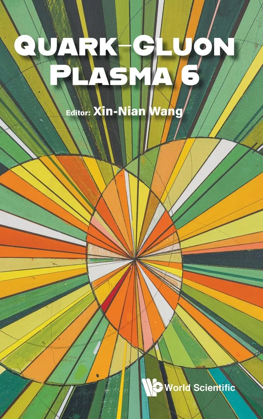 Cover: 9789811294662 | QUARK-GLUON PLASMA 6 | Xin-Nian Wang | Buch | Englisch | 2025
