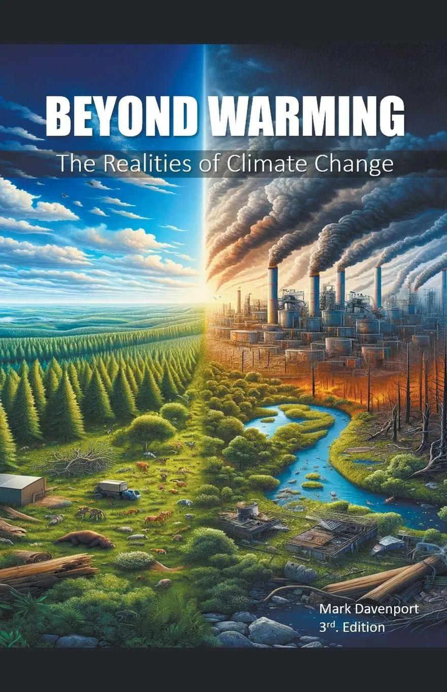 Cover: 9798224144662 | Beyond Warming | The Realities of Climate Change | Mark Davenport