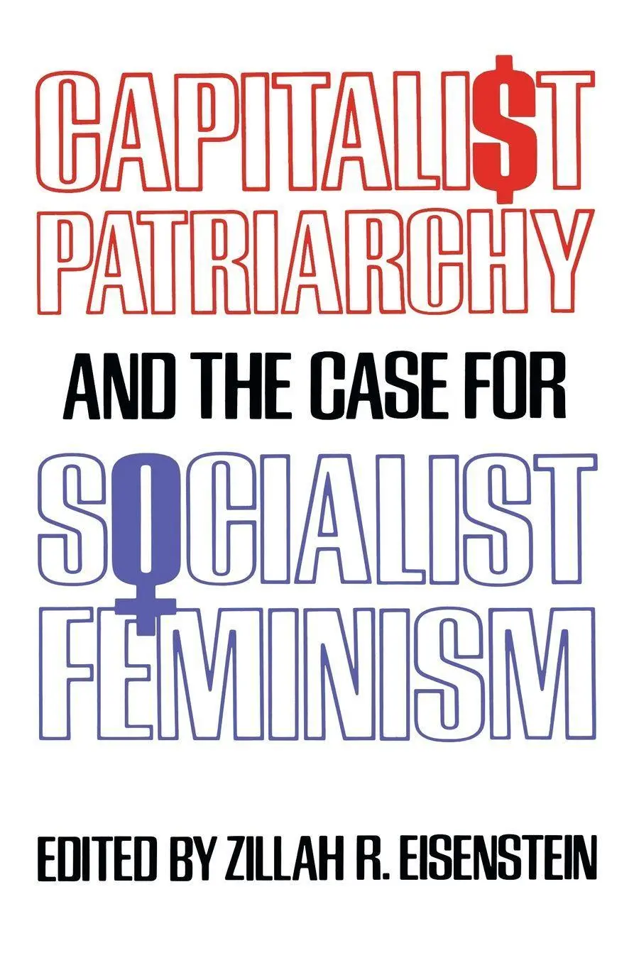 Cover: 9780853454762 | Capitalist Patriarchy and the Case for Socialist Feminism | Eisenstein