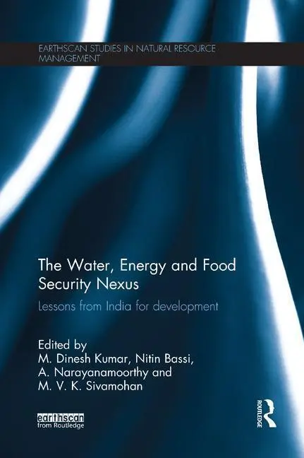 Cover: 9781138574762 | Water, Energy and Food Security Nexus | Policy (u. a.) | Taschenbuch