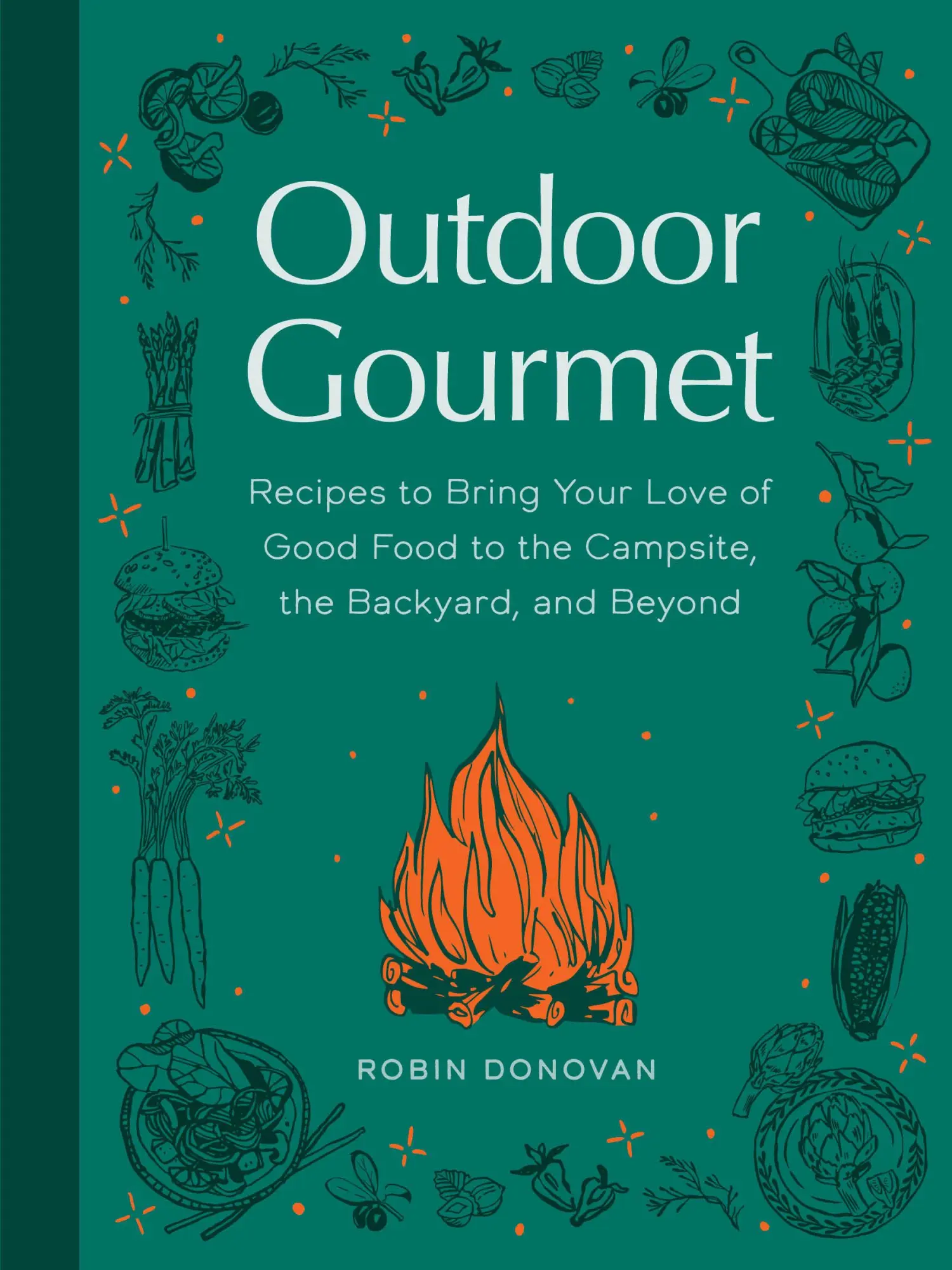 Cover: 9781683694762 | Outdoor Gourmet | Robin Donovan | Buch | Einband - fest (Hardcover)