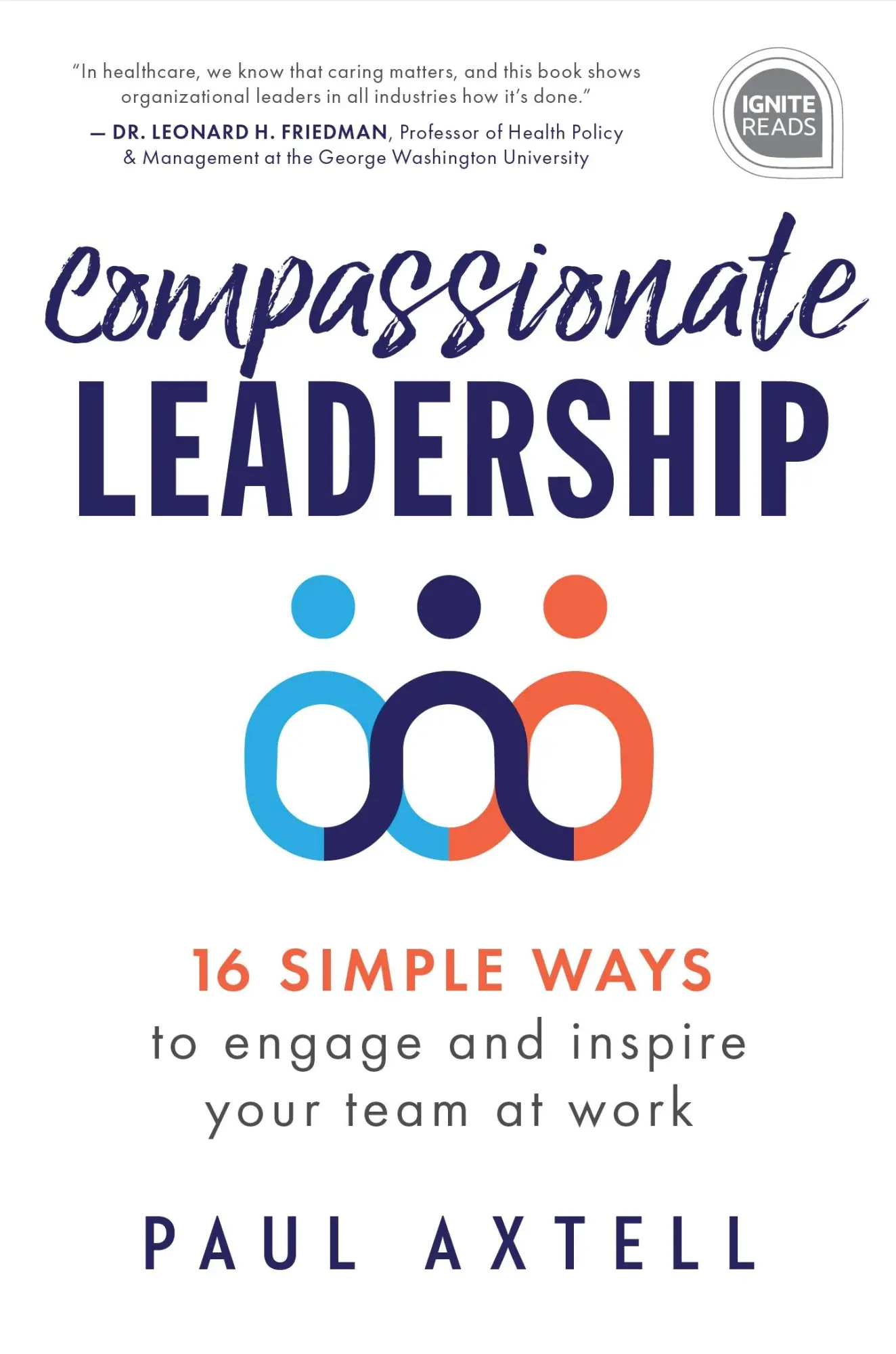 Cover: 9781728234762 | Compassionate Leadership | Paul Axtell | Buch | Gebunden | Englisch