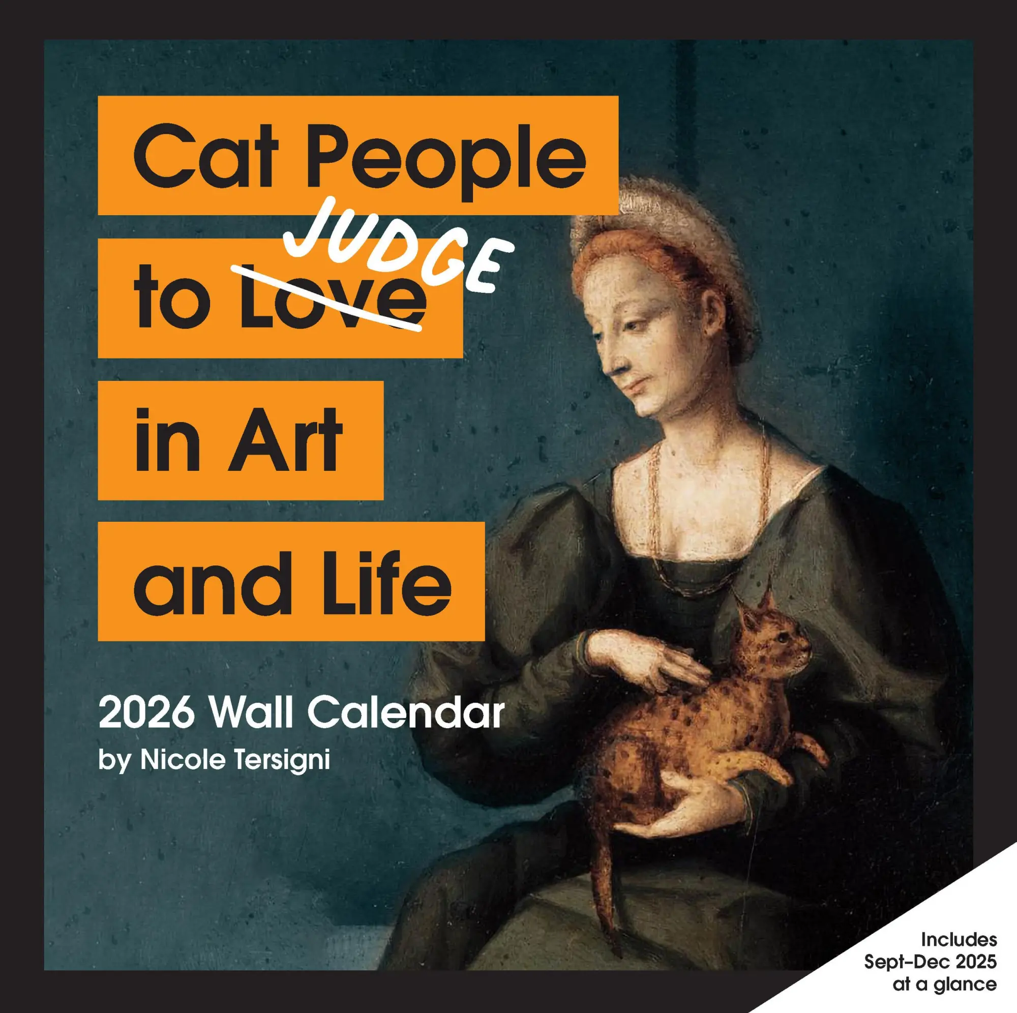 Cover: 9781797234762 | Cat People to Judge in Art and Life 2026 Wall Calendar | Tersigni