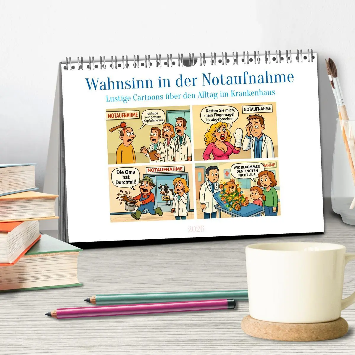 Bild: 9783516624762 | Wahnsinn in der Notaufnahme (Tischkalender 2026 DIN A5 quer),...