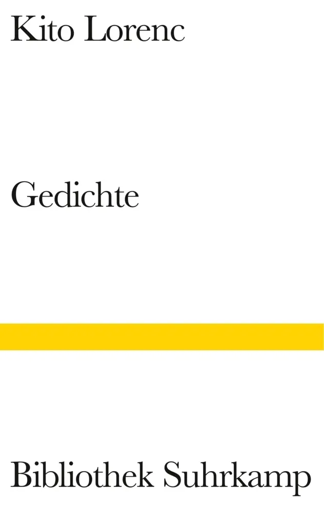 Cover: 9783518224762 | Gedichte | Vorw. v. Peter Handke | Kito Lorenc | Buch | 119 S. | 2013
