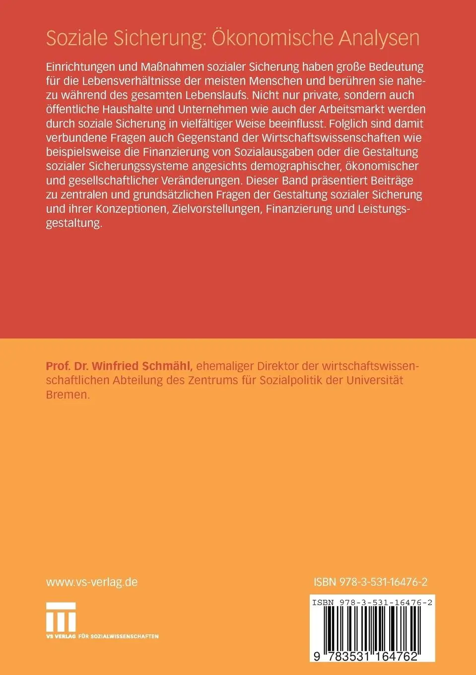 Rückseite: 9783531164762 | Soziale Sicherung: Ökonomische Analysen | Winfried Schmähl | Buch