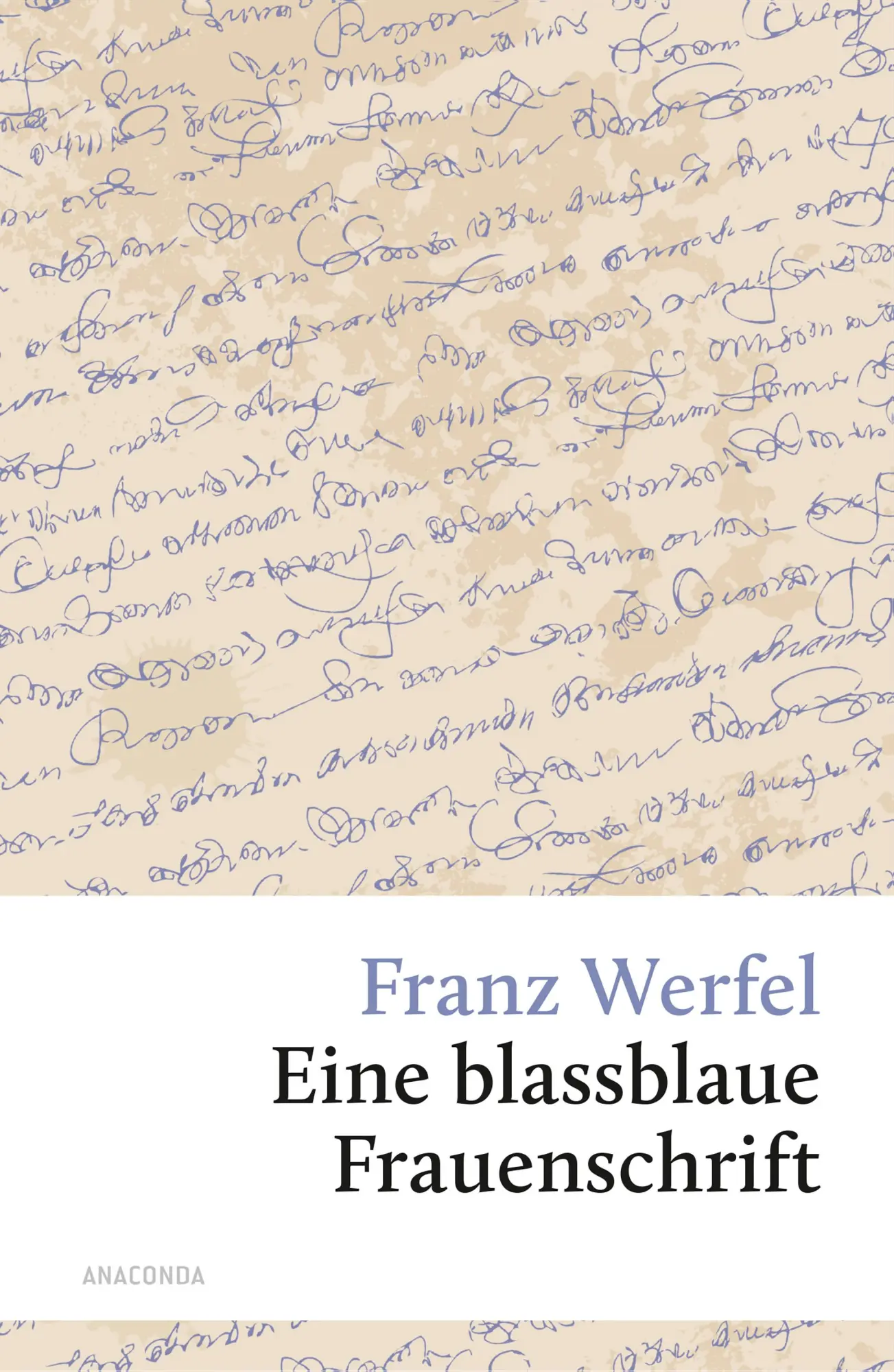 Cover: 9783730604762 | Eine blassblaue Frauenschrift | Franz Werfel | Buch | 160 S. | Deutsch