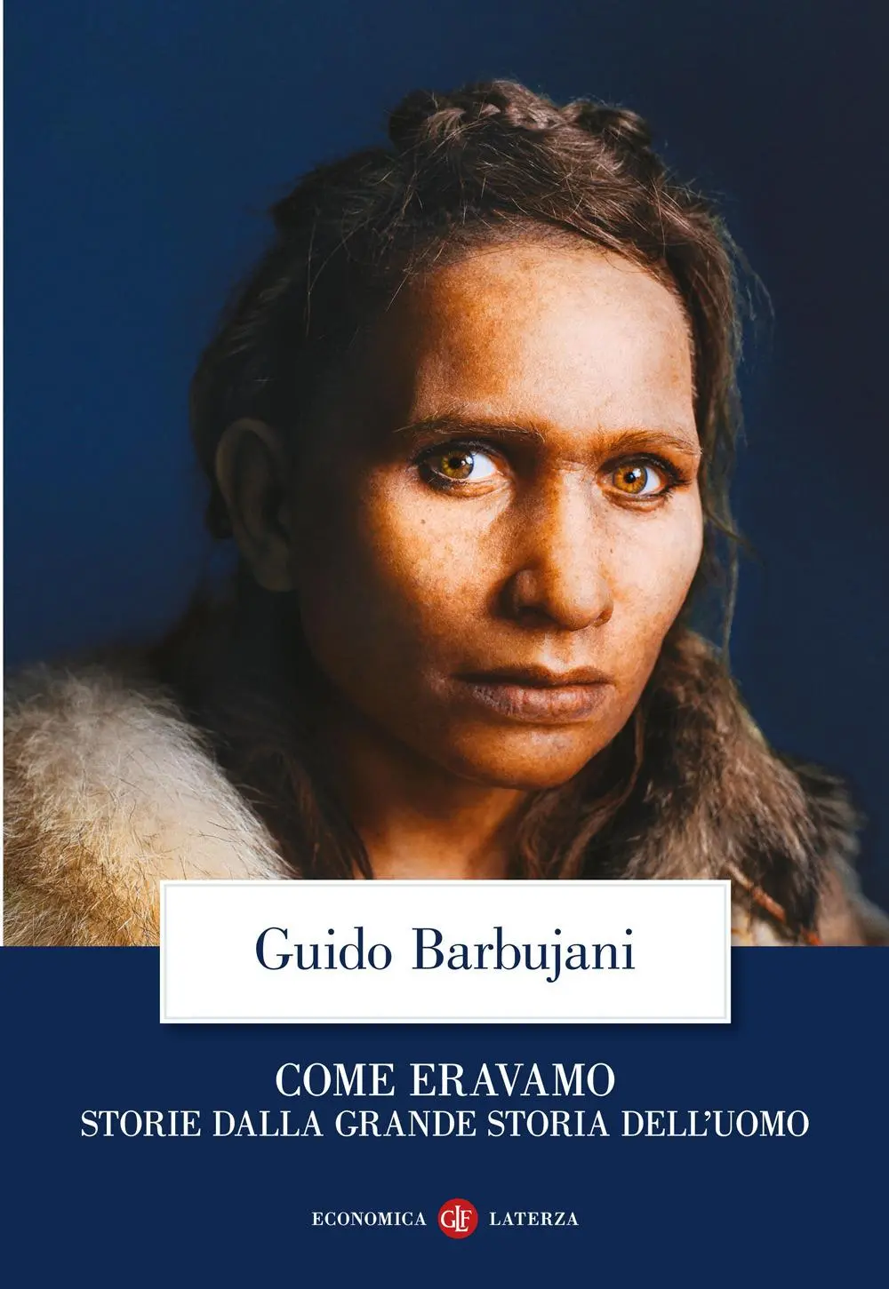 Cover: 9788858154762 | Come eravamo. Storie dalla grande storia dell'uomo | Guido Barbujani