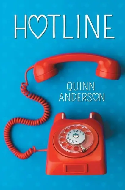 Cover: 9781626494862 | Hotline | Quinn Anderson | Taschenbuch | Englisch | 2016