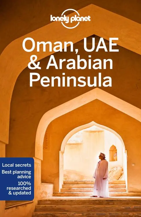 Cover: 9781786574862 | Lonely Planet Oman, UAE &amp; Arabian Peninsula | Lauren Keith (u. a.)