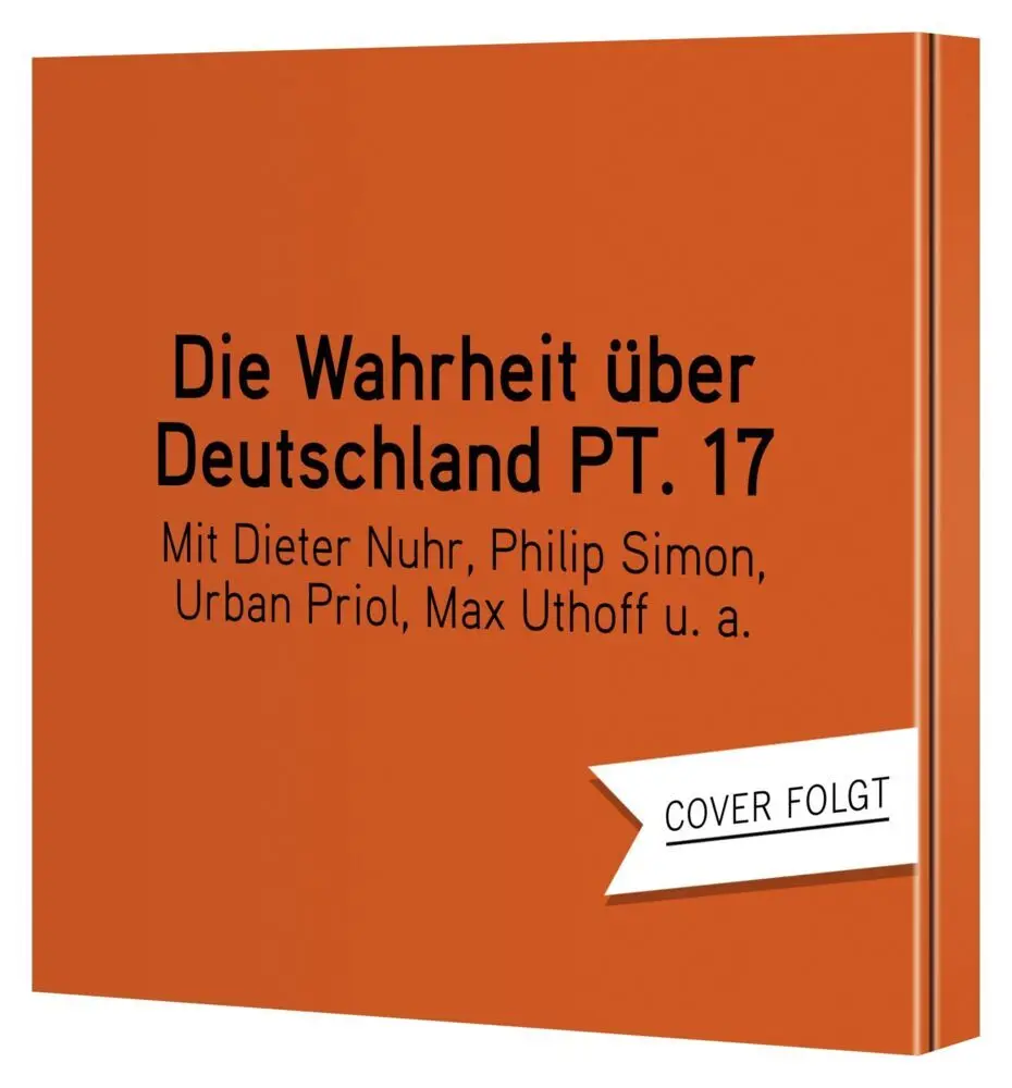 Bild: 9783837164862 | Die Wahrheit über Deutschland Teil 17,1 Audio-CD | WortArt | Audio-CD
