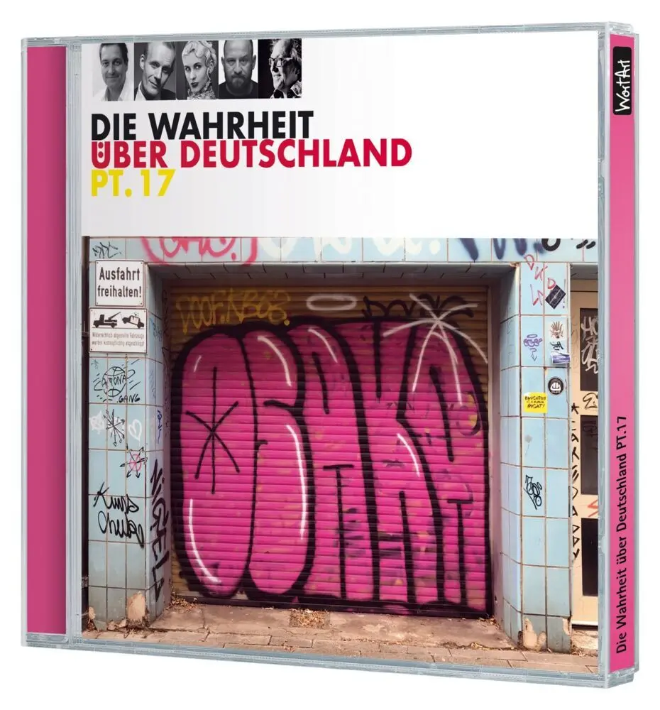 Bild: 9783837164862 | Die Wahrheit über Deutschland Teil 17,1 Audio-CD | WortArt | Audio-CD