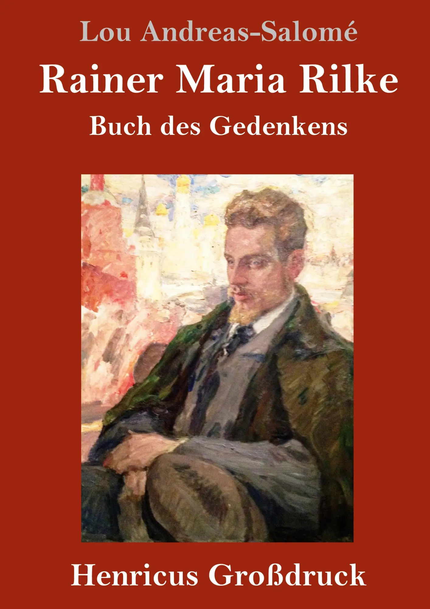 Cover: 9783847824862 | Rainer Maria Rilke (Großdruck) | Buch des Gedenkens | Andreas-Salomé