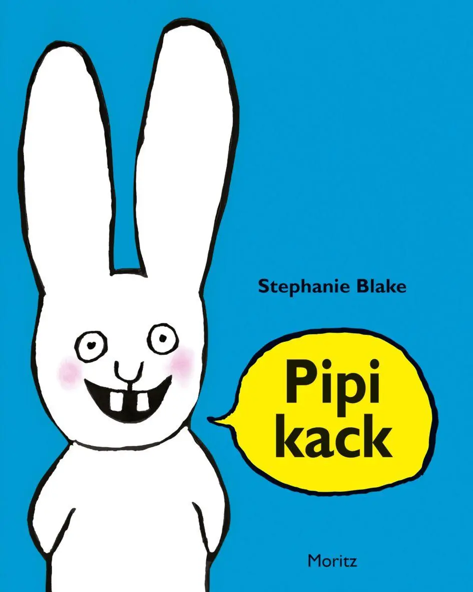 Cover: 9783895654862 | Pipikack | Stephanie Blake | Buch | 32 S. | Deutsch | 2025