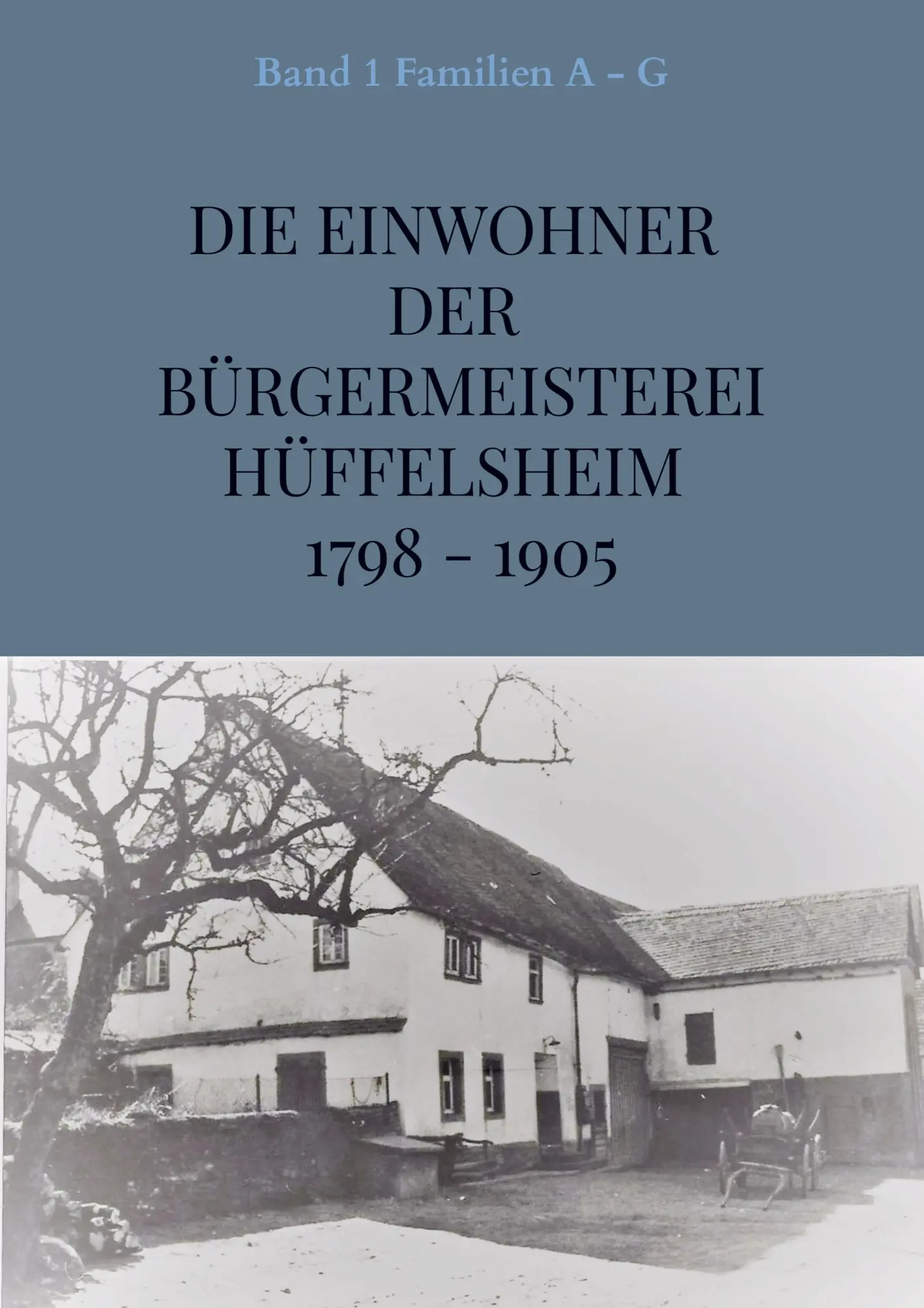 Cover: 9789403604862 | Die Einwohner der Bürgermeisterei Hüffelsheim 1798 - 1905 | Braun